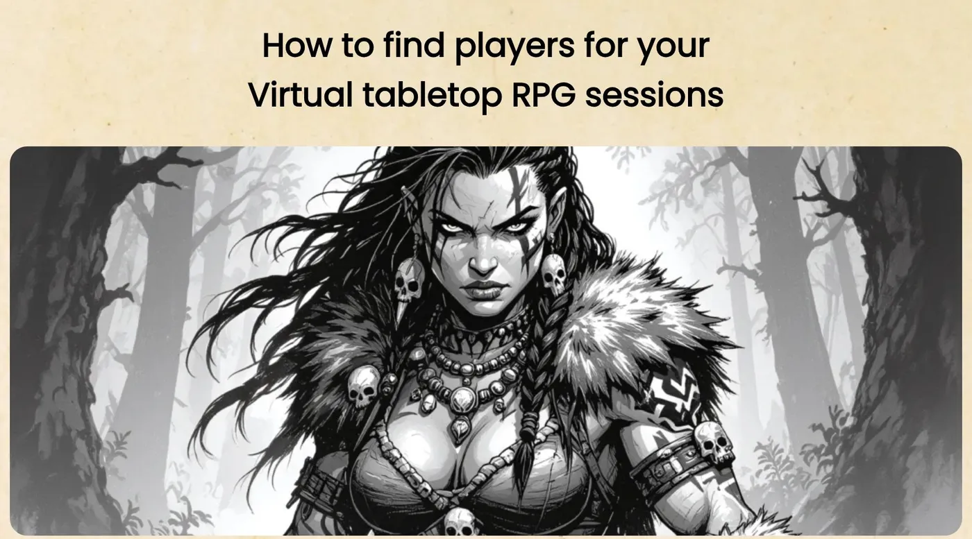 GM Craft Tavern's guide “How to find players for your virtual tabletop RPG sessions”, illustrated with a black and white warrior.